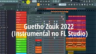 Guetho Zouk 2022 (Instrumental no FL Studio) | Hold On Angola