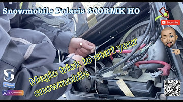 Snowmobile Polaris 600 RMK HO: Magic trick to start your snowmobile w/o a battery or pull start !!!