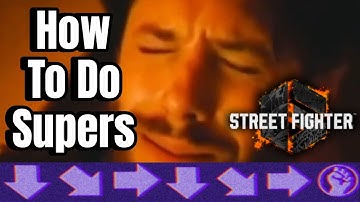 Stop Struggling! How To Do Supers Easily - Street Fighter 6