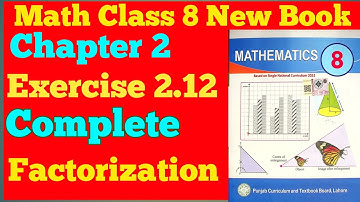 Math Class 8 New Book Chapter 2 Exercise 2.12 Complete! Class 8 Math New Book Unit 2 Ex 2.12