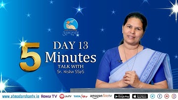Advent Reflection|  Sr. Nisha SSpS || Preparation of Advent | 13th Dec | By Atmadarshan TV
