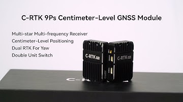 What is the most affordable positioning module? C-RTK 9Ps ! || CUAV New Product Releases