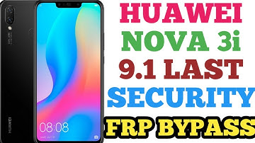 Huawei Nova 3i (INE-LX1r) FRP/Google Lock Bypass Android/EMUI 9.1.0 - Safe Mode Fix