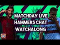 West Ham Utd v Wolves Live watch along!!!