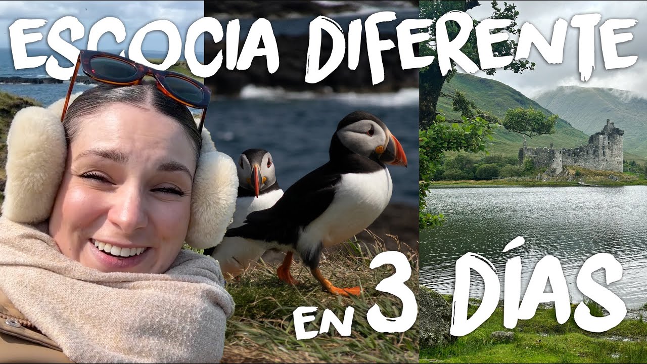 RUTA DIFERENTE DE 3 DÍAS POR ESCOCIA | Castillos, buena comida, puffins, islas y lagos