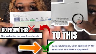 Full HOW TO GET INTO FAMU WITH LOW GPA & LOW TEST SCORES | I HAVE RECEIPTS! Update