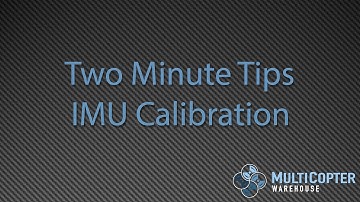 DJI Inspire 1 and Phantom 3 IMU Calibration