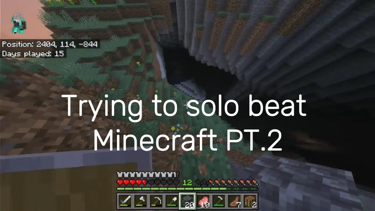 Trying to solo beat minecraft for my first time ever PT.2 - YouTube