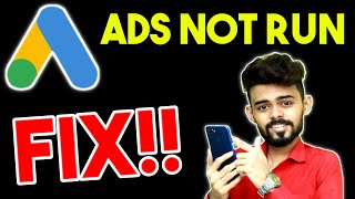 Google ads approved but not running | Google Ads Not Running | Fix!!