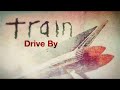 Drive By (Train, piano cover)