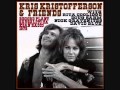 Kris Kristofferson & Friends - It Sure Was Love (Rita C. vocals) disc 2, track 4