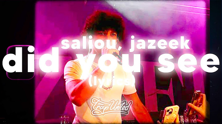SALIOU FEAT. JAZEEK - Did You See (lyrics) 🎧 "Came with a black one, left with a white chick"