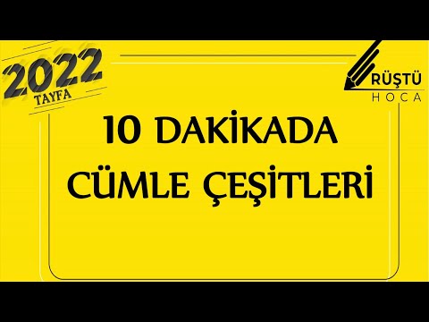 10 DAKİKADA | Cümle Çeşitleri | RÜŞTÜ HOCA