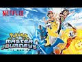 Pokémon Master Journeys: The Series Trailer | Netflix After School