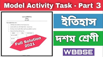 Model activity task class 10 history part 3 | Model activity task Part 3 Class X History | WBBSE
