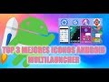 3 Pack De Iconos Fantasticos MultiLauncher