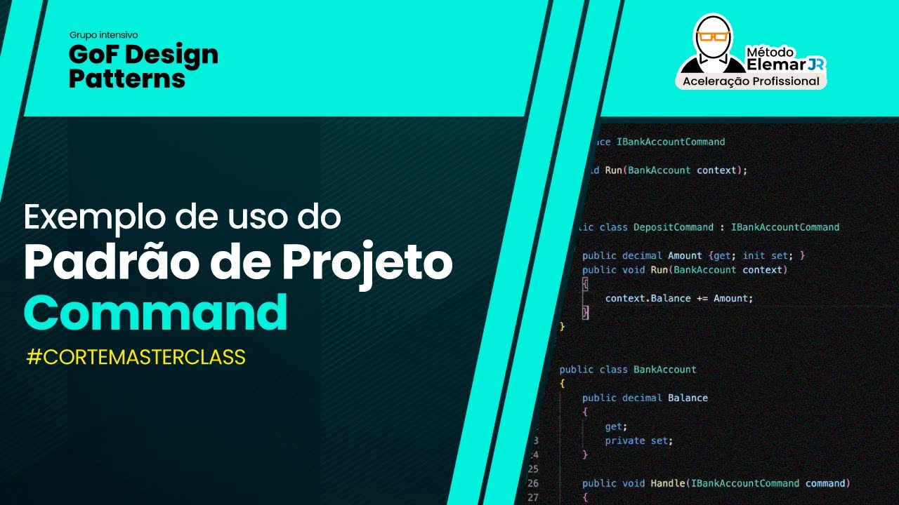 Exemplo de uso do Padrão de Projeto Command | CORTE MASTERCLASS - YouTube