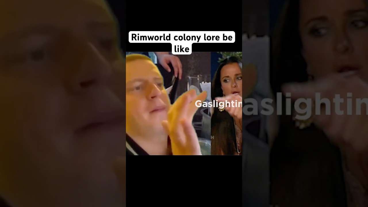 Rimworld colony lore be like 