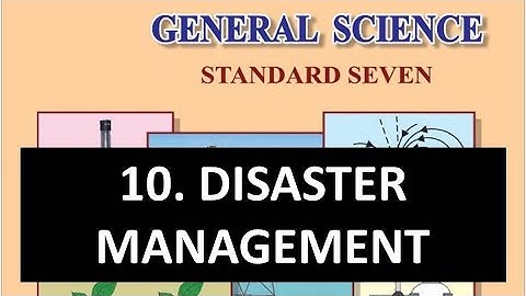 Disaster Management | 7th Science Chapter 10 | Maharashtra Board Class 7 Science