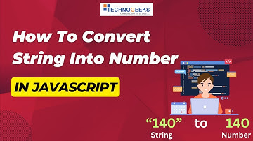How to Convert String into Number in Javascript | In Hindi | Technogeeks