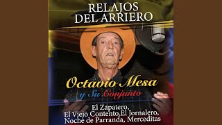 Video thumbnail of "Octavio Mesa y su Conjunto - La Verraquera"