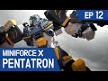 [MiniforceX PENTATRON] Ep.12: A New Teammate