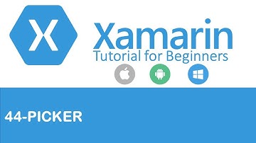 Xamarin Forms #44 Picker