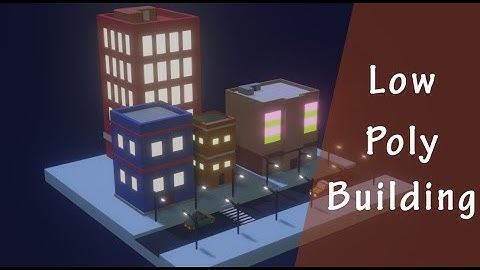Low Poly Building in Blender 2.8 Part 2