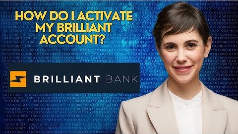 How do I activate my Brilliant account?