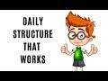 How to structure your day for productivity  daily structure that works