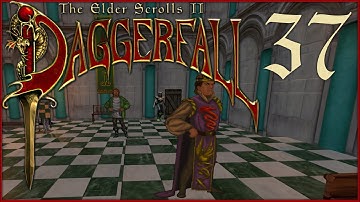 The Elder Scrolls II: Daggerfall Unity - Part 37