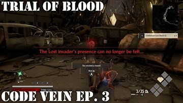 Code Vein Ep  3 | Trial of Blood