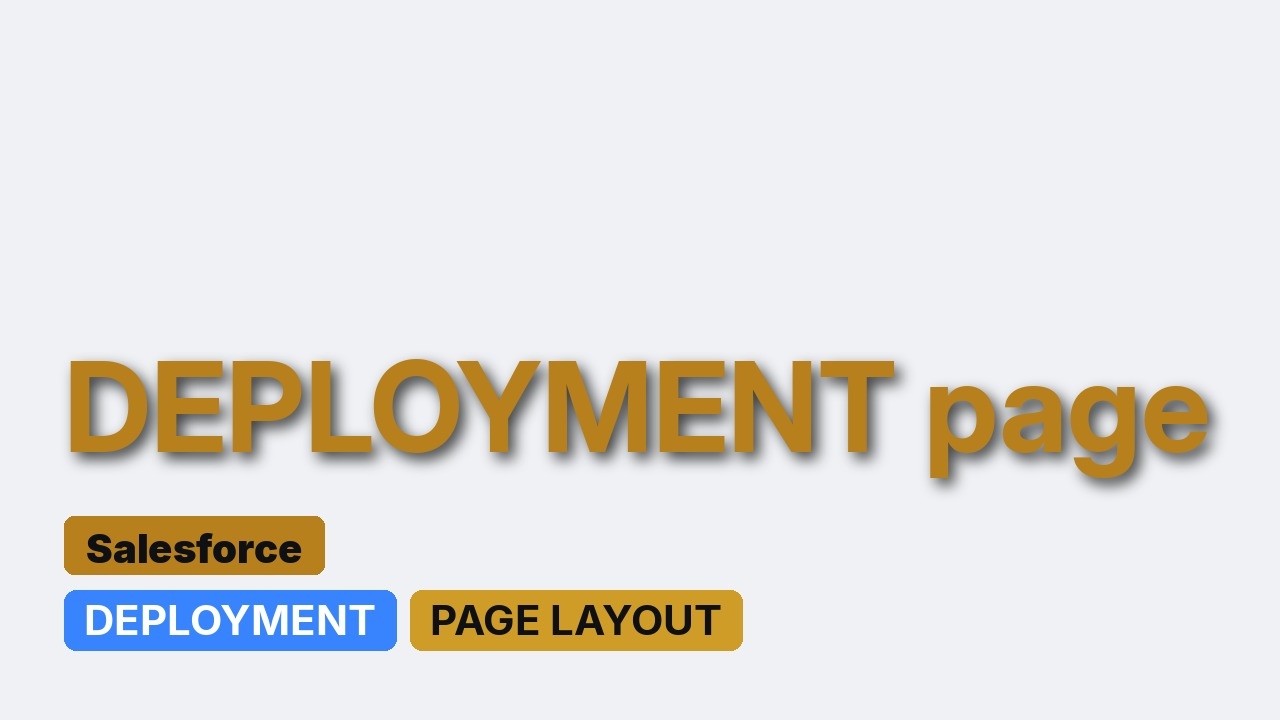 Salesforce: Error while deploying page layouts of standard object - YouTube