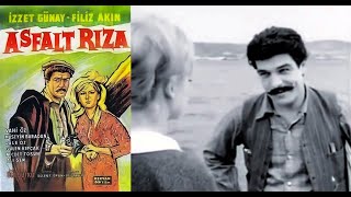 Asfalt Rıza 1964 - İzzet Günay - Filiz Akın - Türk Filmi