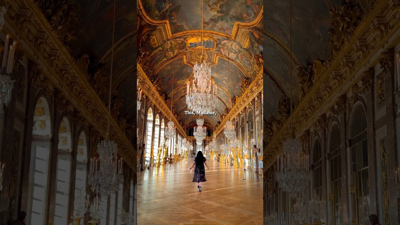 You visit an EMPTY HALL OF MIRRORS in the Palace of Versailles 💫