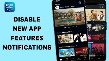 How To Disable New App Features Notifications On Prime Video App | Step By Step