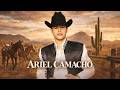 Ariel Camacho - Grandes Éxitos Mix 2026 - Ariel Camacho Álbum Completo Mas Popular 2026