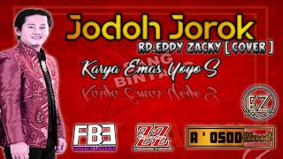 JODOH JOROK || COVER RD.EDDY ZACKY || KARYA EMAS YOYO S.