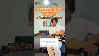 5 Easy Songs You Can Play With Just 1 String