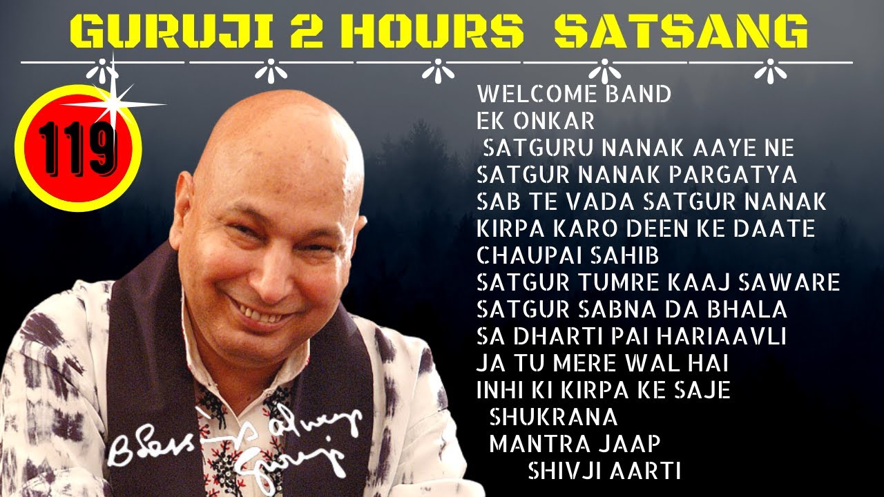 Two Hours GURU JI Satsang Playlist  119  Jai Guru Ji  Sukrana Guru Ji 