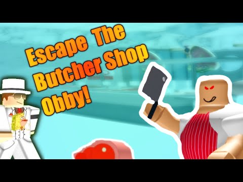 Escape The Butcher Obby Cinemapichollu - escapa de la carniceria de roblox escape the meat shop