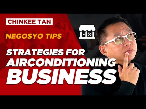 NEGOSYO TIPS: Strategies For AIRCONDITIONING BUSINESS