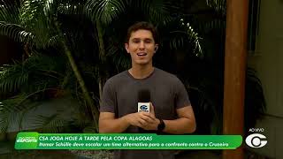 CSA estreia na Copa Alagoas contra o Cruzeiro de Arapiraca - 4/2/26