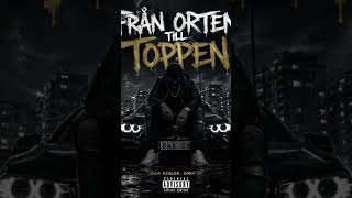 FRÅN ORTEN TILL TOPPEN 🔥 | Swedish Rap 2026