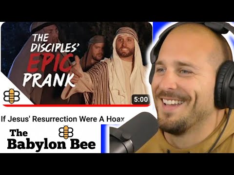 *REACTION - Babylon Bee - If Jesus' Resurrection was a Hoax
