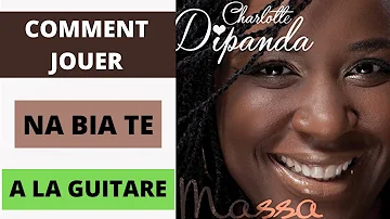 [Tuto] Charlotte Dipanda - Na Bia Tè (Si je savais)