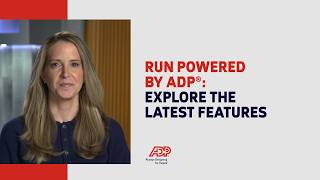 RUN Powered by ADP®: New for you - ADP® Assist & more