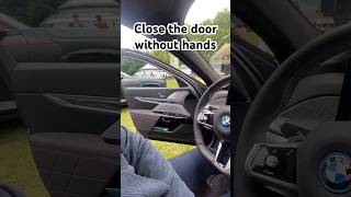 Close BMW&#39;s door with your feet