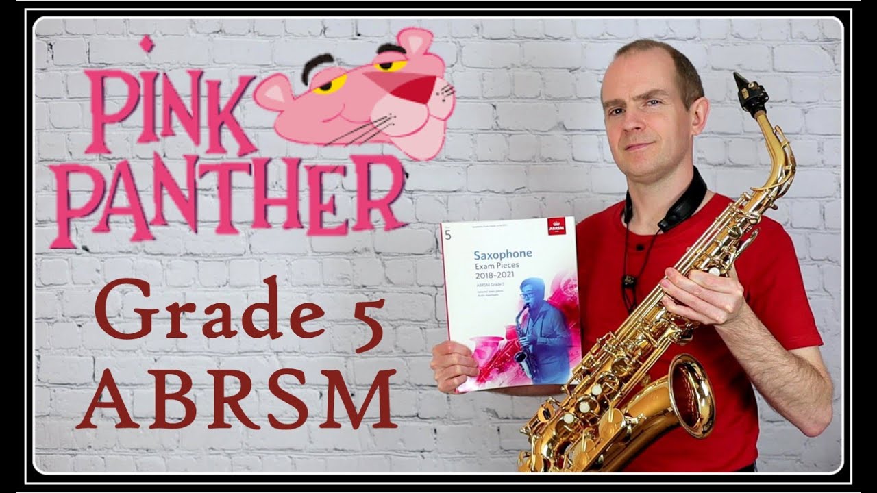 THE PINK PANTHER Saxophone Tutorial Grade 5 + YouTube