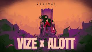 Vize X Alott - Arrival (Official Visualizer)